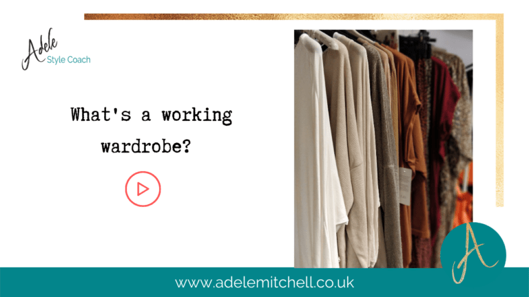Adele Mitchell Style Coach - What's a working wardrobe?